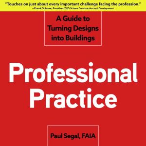 Professional Practice, Paul Segal