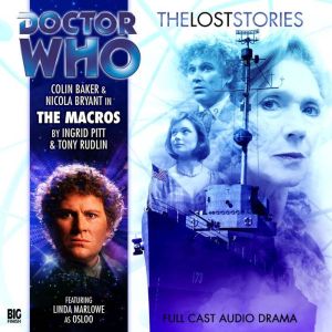 Doctor Who  The Lost Stories  The M..., Ingrid Pitt