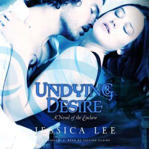 Undying Desire, Jessica Lee