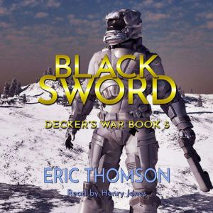 Black Sword, Eric Thomson