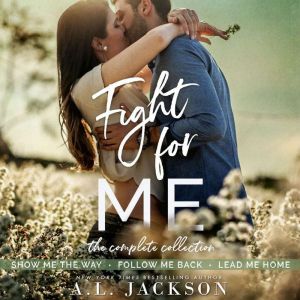 Fight for Me: The Complete Collection