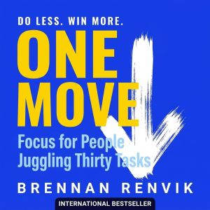 One Move, Brennan Renvik
