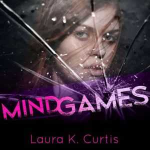 Mind Games, Laura K. Curtis