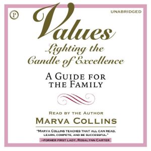 Values, Marva Collins