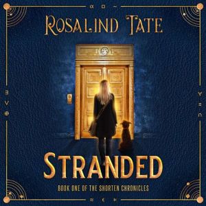 Stranded, Rosalind Tate