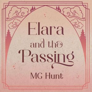 Elara and the Passing