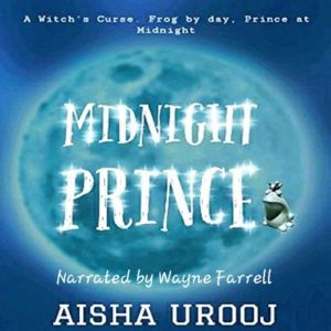 Midnight Prince, Aisha Urooj