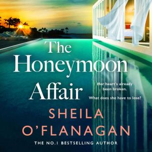 The Honeymoon Affair, Sheila OFlanagan