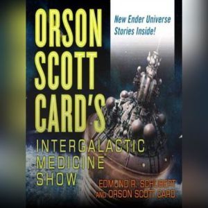 Orson Scott Cards Intergalactic Medi..., Various Authors