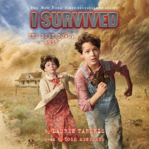 I Survived the Dust Bowl, 1935 (I Survived #25)