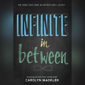 Infinite in Between, Carolyn Mackler