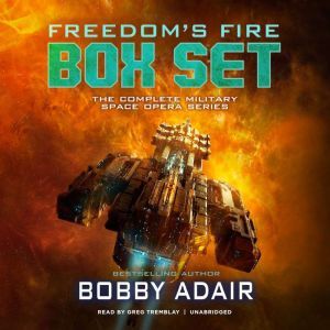 Freedoms Fire Box Set, Bobby Adair