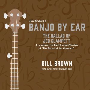 The Ballad of Jed Clampett, Bill Brown