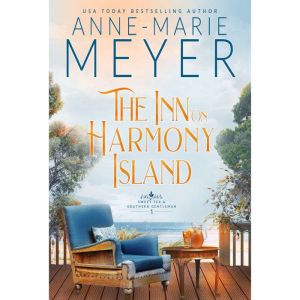 The Inn on Harmony Island, AnneMarie Meyer