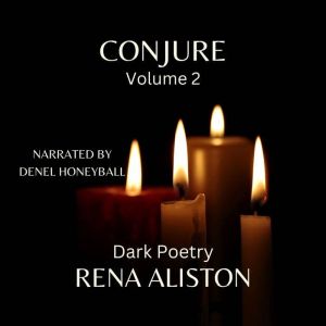 Conjure Volume 2: Dark Poetry
