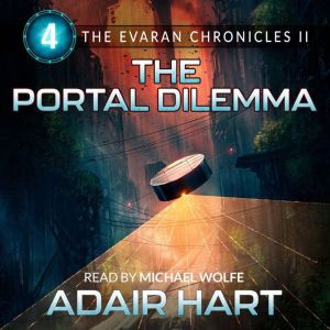 The Portal Dilemma, Adair Hart