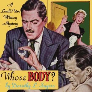 Whose Body?, Dorothy L. Sayers