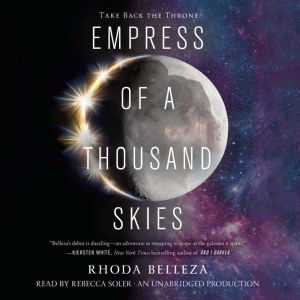 Empress of a Thousand Skies, Rhoda Belleza