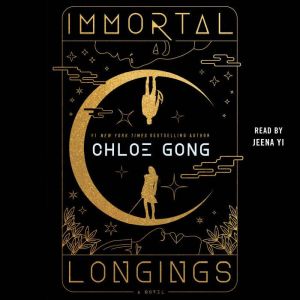 Immortal Longings, Chloe Gong
