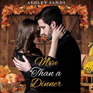 More than a Dinner: A Steamy Older Woman Younger Man Short Story