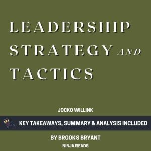 Summary Leadership Strategy and Tact..., Brooks Bryant