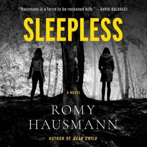 Sleepless: A Novel, Romy Hausmann