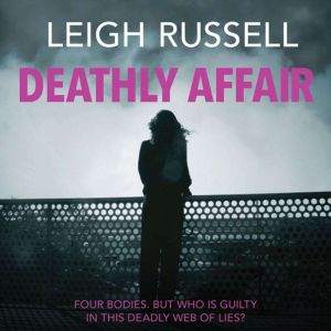 Deathly Affair, Leigh Russell