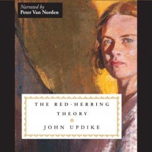 The RedHerring Theory, John Updike