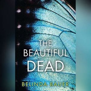 Beautiful Dead, The, Belinda Bauer