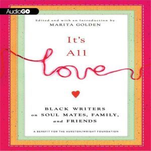 Its All Love, Marita Golden various authors