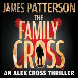 The Family Cross, James Patterson