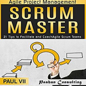 Agile Project Management Scrum Maste..., Paul VII