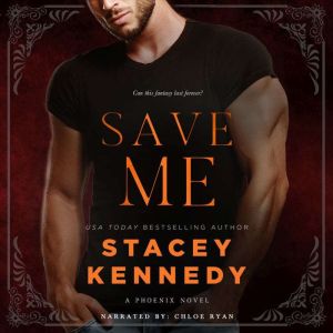 Save Me, Stacey Kennedy