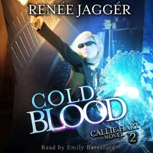 Cold Blood, Renee Jagger