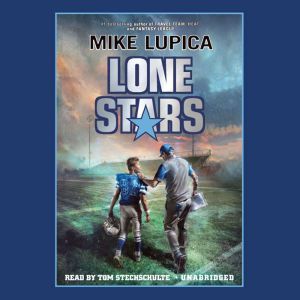 Lone Stars, Mike Lupica
