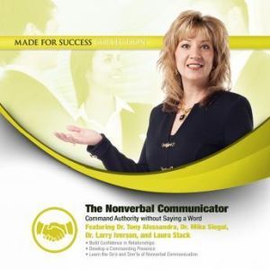 The Nonverbal Communicator, Made for Success