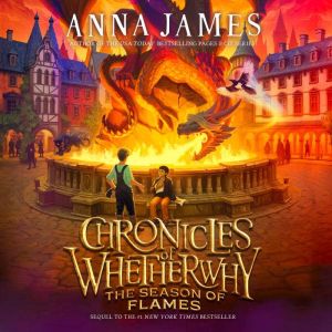 Chronicles of Whetherwhy The Season ..., Anna James