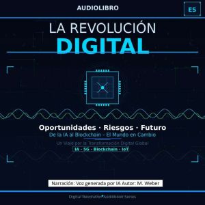 La revolucion digital, M. Weber