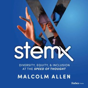 Stem X, Malcolm Allen