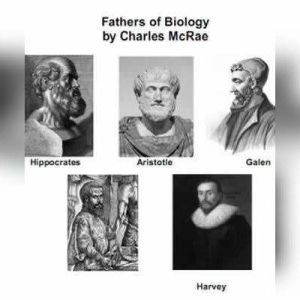 Fathers of Biology, Charles McRae