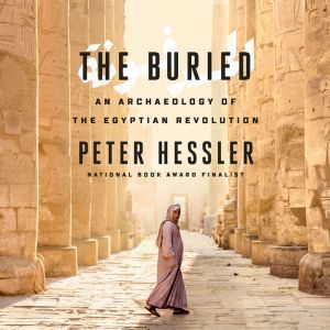 The Buried, Peter Hessler