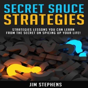 Secret Sauce Strategies, Jim Stephens