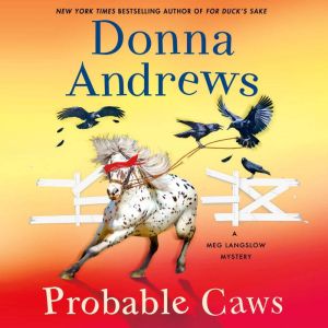 Probable Caws, Donna Andrews