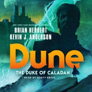 Dune The Duke of Caladan, Brian Herbert