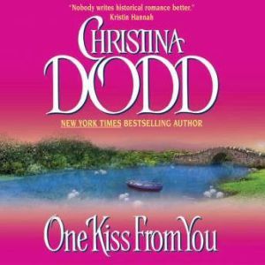 One Kiss From You, Christina Dodd