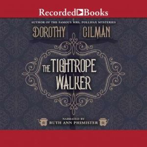 The Tightrope Walker, Dorothy Gilman