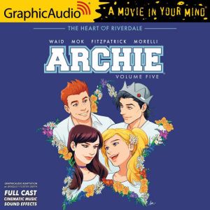 Archie Volume 5, Mark Waid