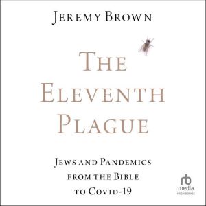 The Eleventh Plague, Jeremy Brown