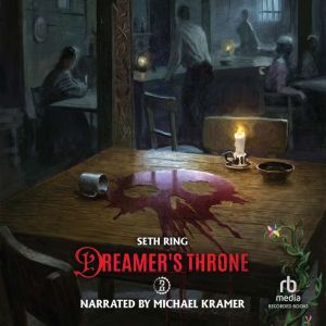 Dreamer's Throne 2: A Fantasy LitRPG Adventure