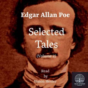 Edgar Allan Poe - Selected Tales (Volume 2)